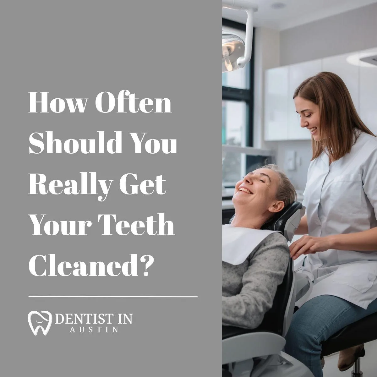 How Often Should You Really Get Your Teeth Cleaned?